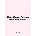 West Andy. World War I. In Russian /Vest Endi. ...