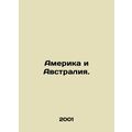 America and Australia. In Russian /Amerika i Av...