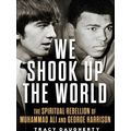 We Shook Up The World
