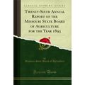 Twenty-Sixth Annual Report of the Missouri Stat...