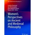 Women's Perspectives on Ancient and Medieval Ph...