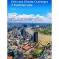 Cities and Climate Challenges in Southeast Asia