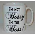 I'm Not Bossy I'm The Boss Mug PERSONALISED Fun...