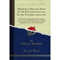 Marshall's Spelling Book of the English Languag...