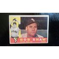 1960 Topps Card # 380 Bob Shaw Good (2) Chicago...