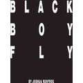 2nd Edition: Black Boy Fly
