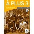A Plus 3 Niveau A2.2 - Cahier D'exercices