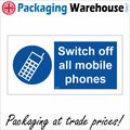 MA267 SWITCH OFF ALL MOBILE PHONES SIGN TURN SH...
