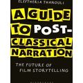 A Guide To Post-Classical Narration