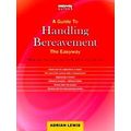 A Guide To Handling Bereavement