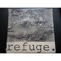 Refuge-You Thought Wrong/How Much More 7", US, ...