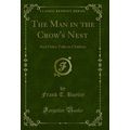 The Man in the Crow's Nest: And Other Talks to ...