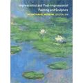 Impressionist and Post-Impressionist Painting and Sculpture in the Israel Museum