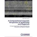 A Computational Linguistic Perspective of Autho...