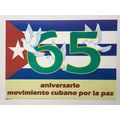 Political POSTER.65th Aniversario movimiento Cu...