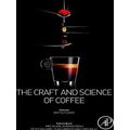 The Craft and Science of Coffee
