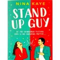 Stand Up Guy by Nina Kaye