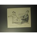 1953 Cartoon by William Steig - Go ahead, go to...