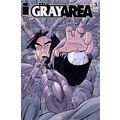 Gray Area (2004 Ltd) # 003 NM CoverB MODERN AGE...