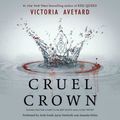 Cruel Crown by Victoria Aveyard Unabridged 5-CD...