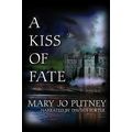 A Kiss of Fate by Mary Jo Putney 11-CD - unabri...