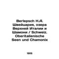 Berlepsch H.A. Switzerland, Lakes of Upper Italy and Schweiz. Oberitalienische S