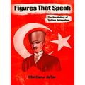 Modern Intellectual and Political History of the Middle East: Figures That Speak