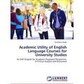 Academic Utility of English Language Courses fo...