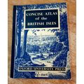 Concise Atlas of the British Isles. Oxford Univ...