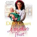 A Mother's Trust