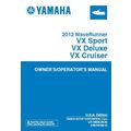 YAMAHA VX SPORT VX DELUXE VX CRUISER OWNERS/OPE...
