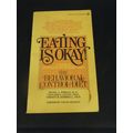 Eating Is Okay - The Behavioral Control Diet (1...