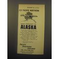 1959 Pacific Northern Airlines Ad - Fly Pacific Northern most frequent to Alaska