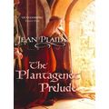 The Plantagenet Prelude