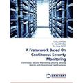 A Framework Based On Continuous Security Monito...