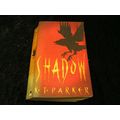 Shadow by K.J.Parker