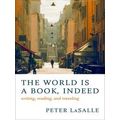 The World Is A Book, Indeed