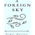 A Foreign Sky
