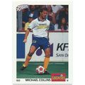 1991 Soccer Shots MSL - #022 - Michael Collins