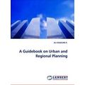A Guidebook on Urban and Regional Planning