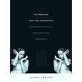 The Archive And The Repertoire