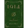 1914 (Classic Reprint)