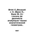 Briot C., Bouquet J.C. (Briot C., Bouquet J.C.) Lecons de geometrie analytique.
