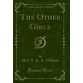 The Other Girls (Classic Reprint)