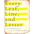 Every Leaf, Line, and Letter - Evangelicals and the Bible from the 1730s to the