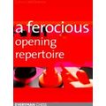 A Ferocious Opening Repertoire
