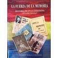 La Fuerza De La Memoria