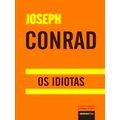 Grandes Autores Os Idiotas