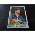 1982 Topps Card # 328A Ed Farmer Excellent-Mint...