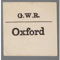 GREAT WESTERN RAILWAY LUGGAGE LABEL - OXFORD (L...